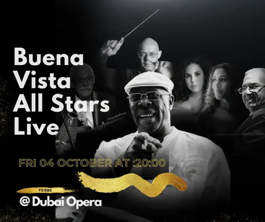 Buena Vista All Stars Live at Dubai Opera