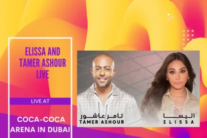 Elissa and Tamer Ashour Live at Coca-Cola Arena, Dubai