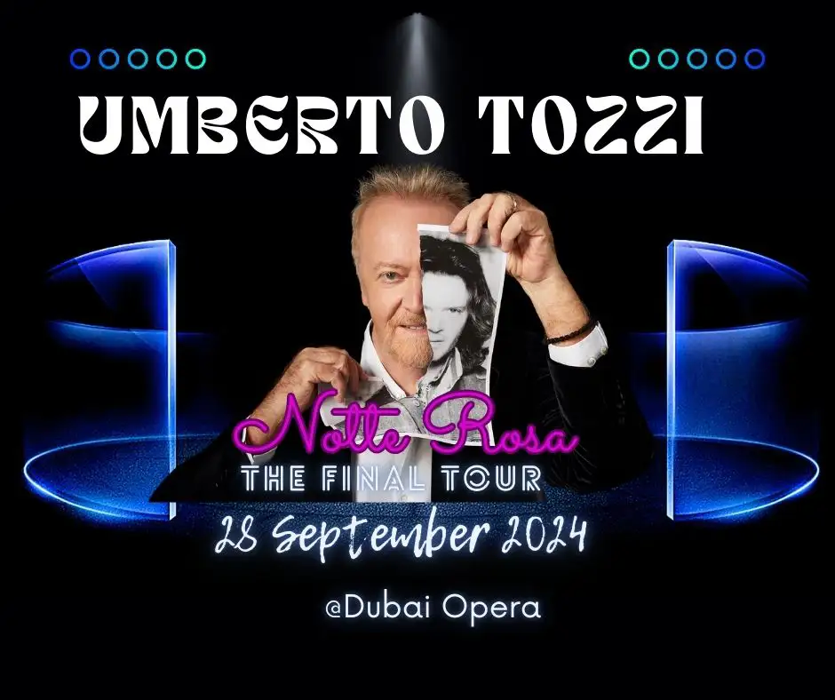 Umberto Tozzi The Final Tour Live at Dubai Opera