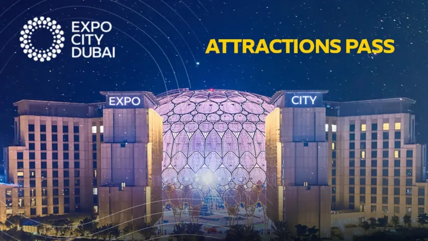 Expo City Dubai Attractions Pass